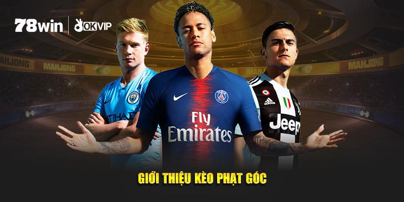 Giới thiệu kèo phạt góc